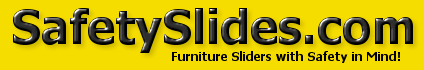 Furniture Slides with Safety in Mind